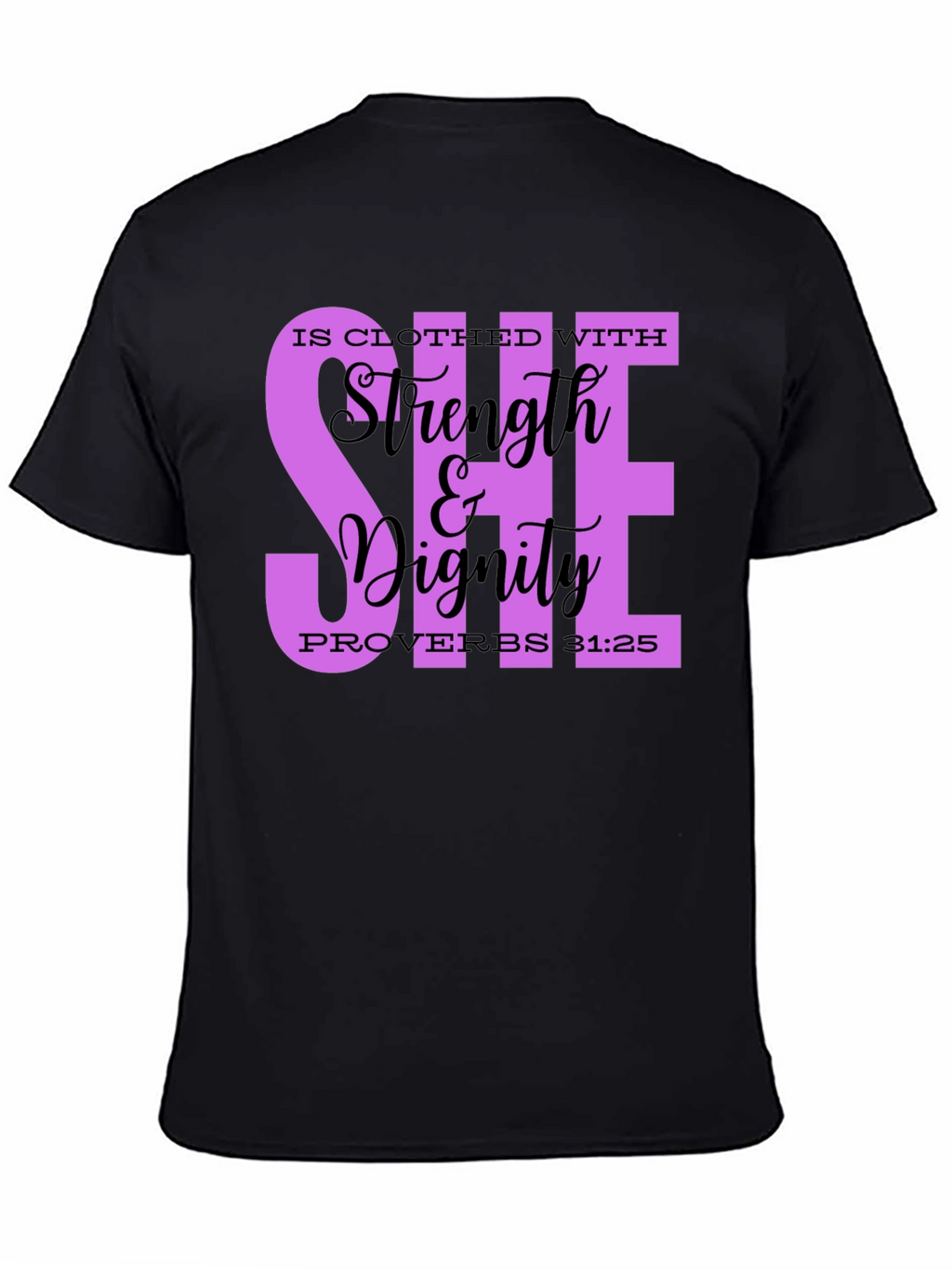 Strength & Dignity Womens Christian T-Shirt