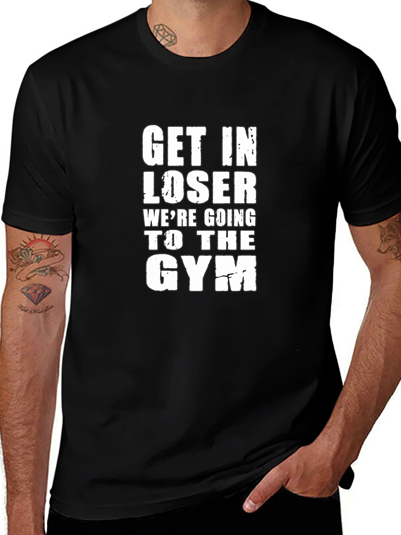 Get In Loser Gym T-Shirt