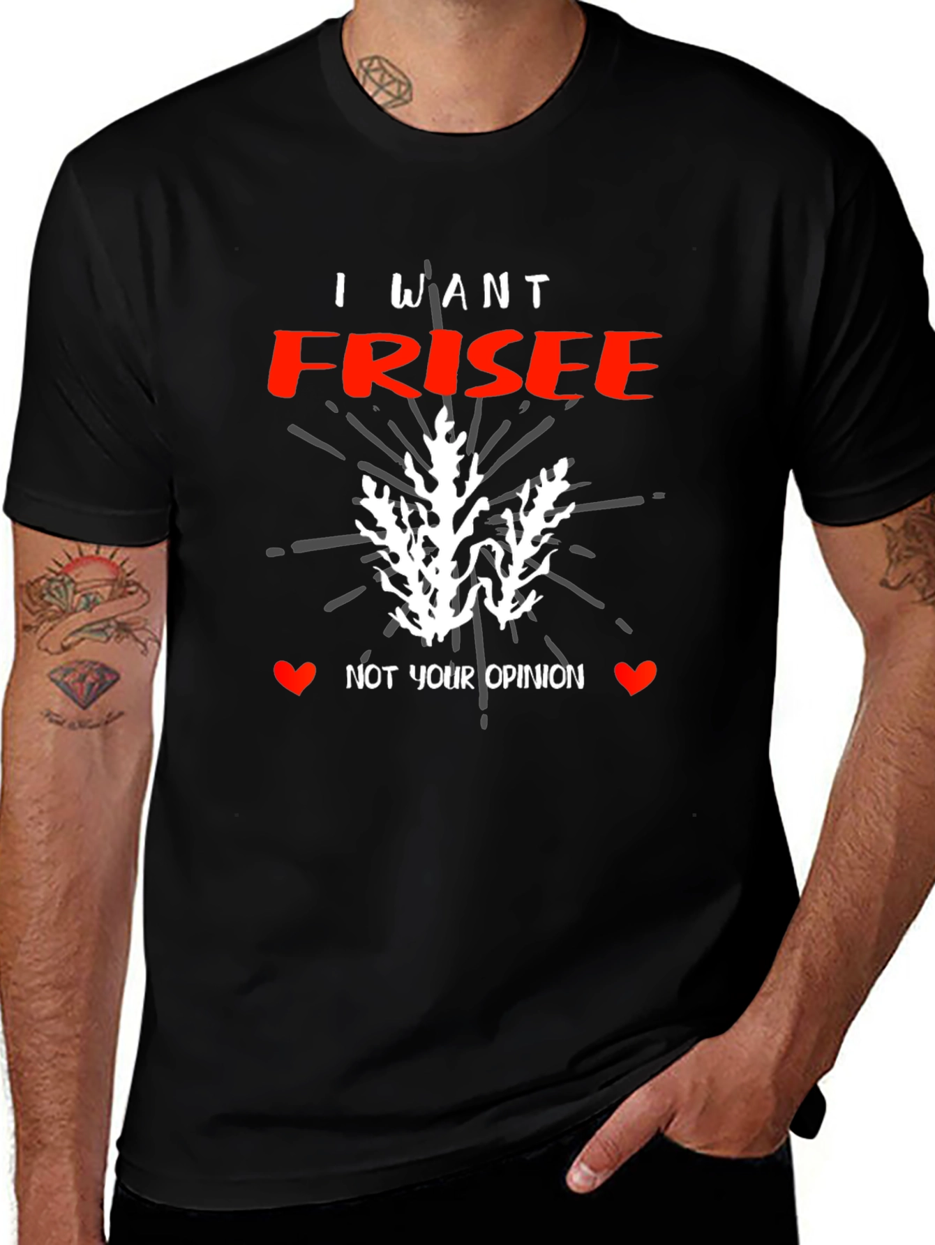 I Want Frisee T-Shirt - Funny Foodie Tee