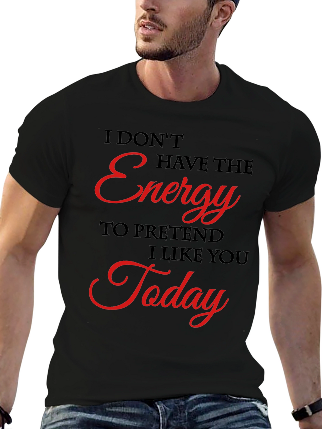 Sarcastic Graphic Tee - No Energy Today
