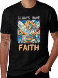 Always Have Faith Graphic T-Shirt