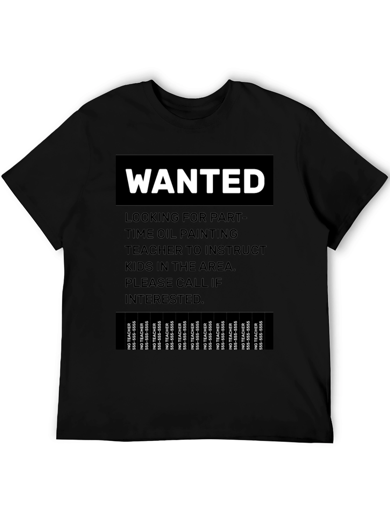 Wanted Part-Time Oil Painting Teacher T-Shirt