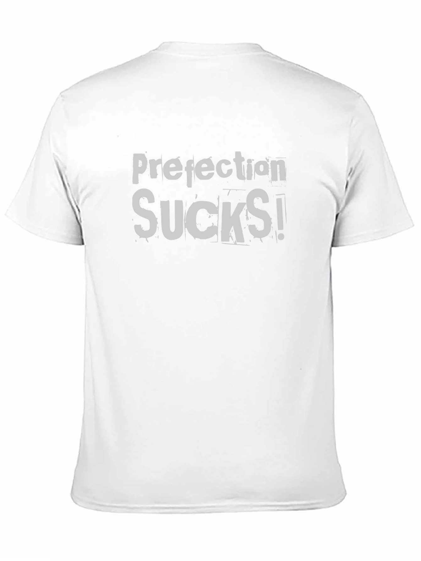 Perfection Sucks T-Shirt - Black Graphic Tee
