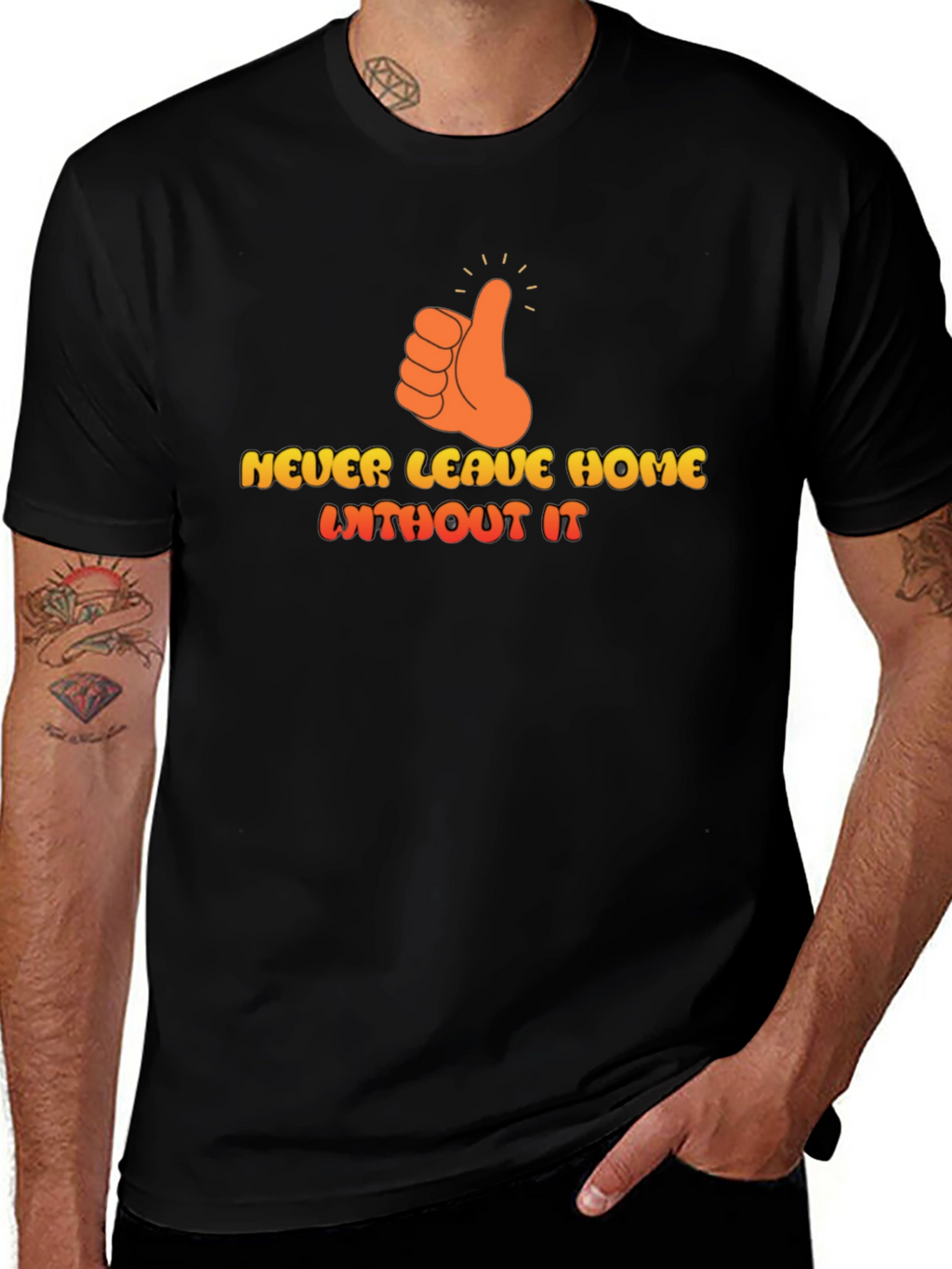 Never Leave Home Without It Graphic T-Shirt
