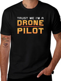 Trust Me Im A Drone Pilot Black T-Shirt