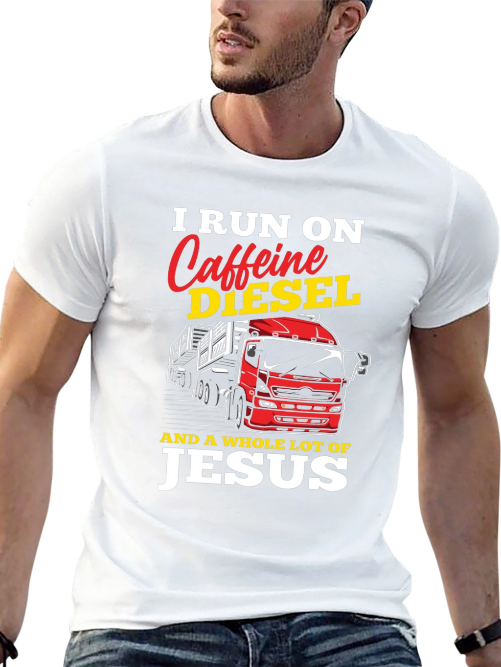 I Run on Caffeine Diesel and Jesus T-Shirt