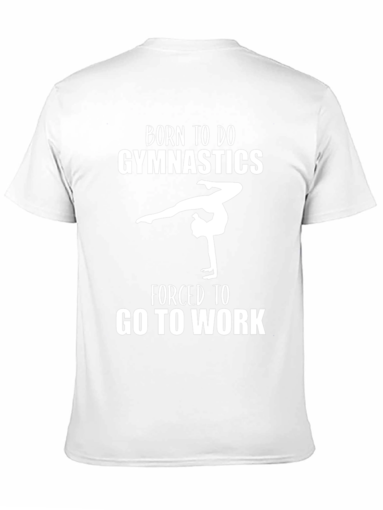Born To Do Gymnastics T-Shirt