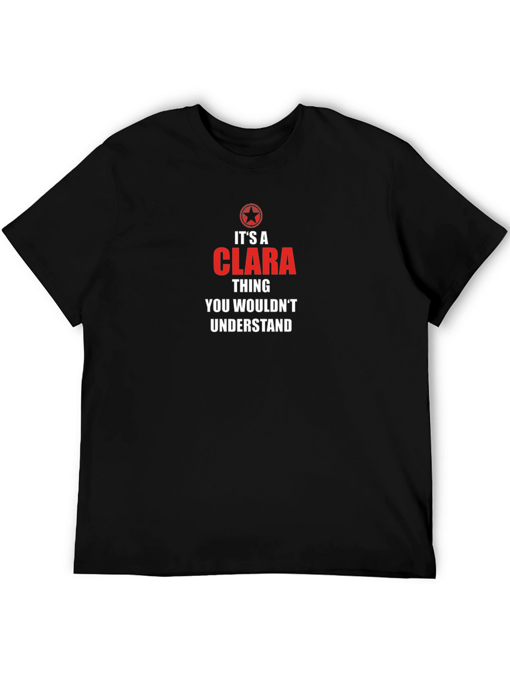 Its a Clara Thing T-Shirt