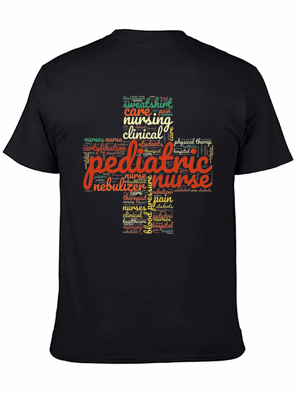 Pediatric Nurse Word Art T-Shirt - Unisex