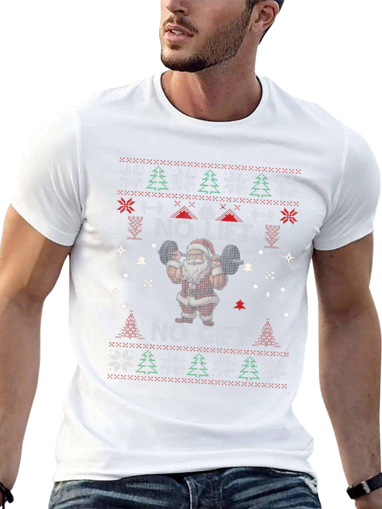 No Lift No Gift Santa Ugly Christmas Sweater T-Shirt