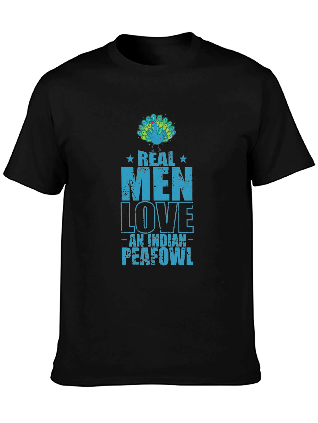 Real Men Love Indian Peafowl T-Shirt