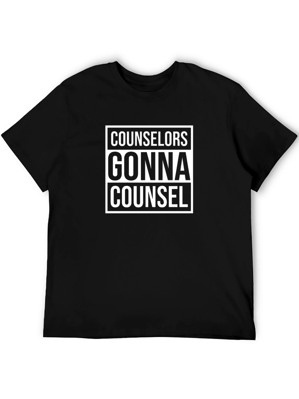 Counselors Gonna Counsel Black T-Shirt