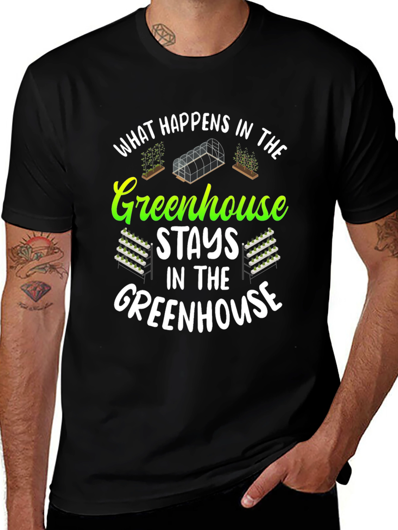 Greenhouse T-Shirt: What Happens In...