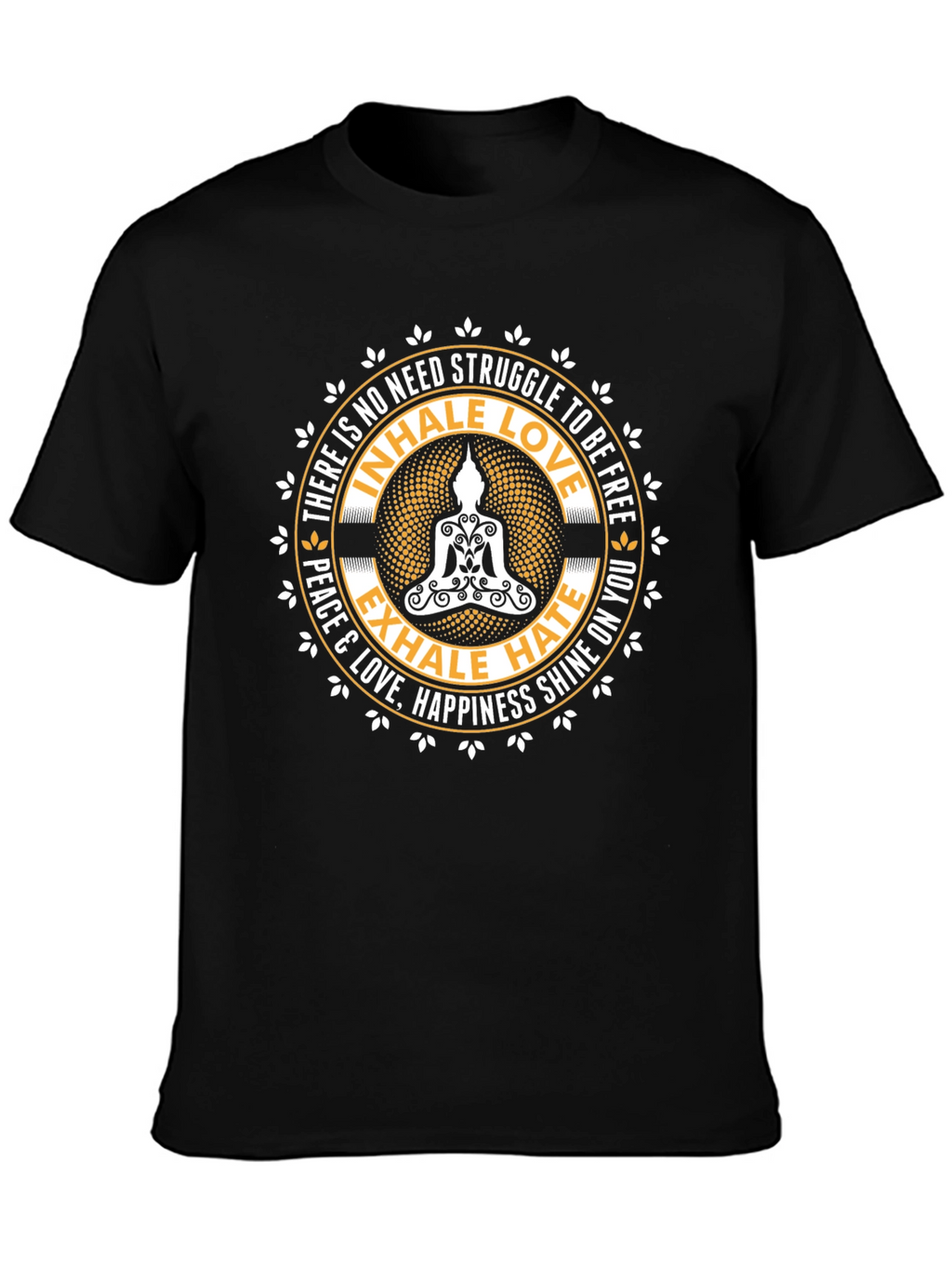 Inhale Love Exhale Hate T-Shirt
