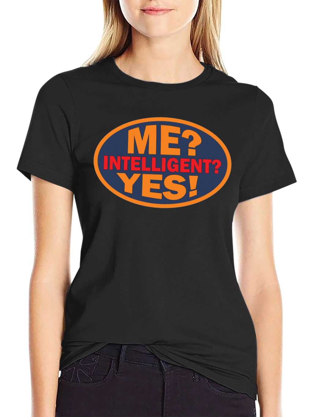Funny Me? Intelligent? Yes! Graphic Tee
