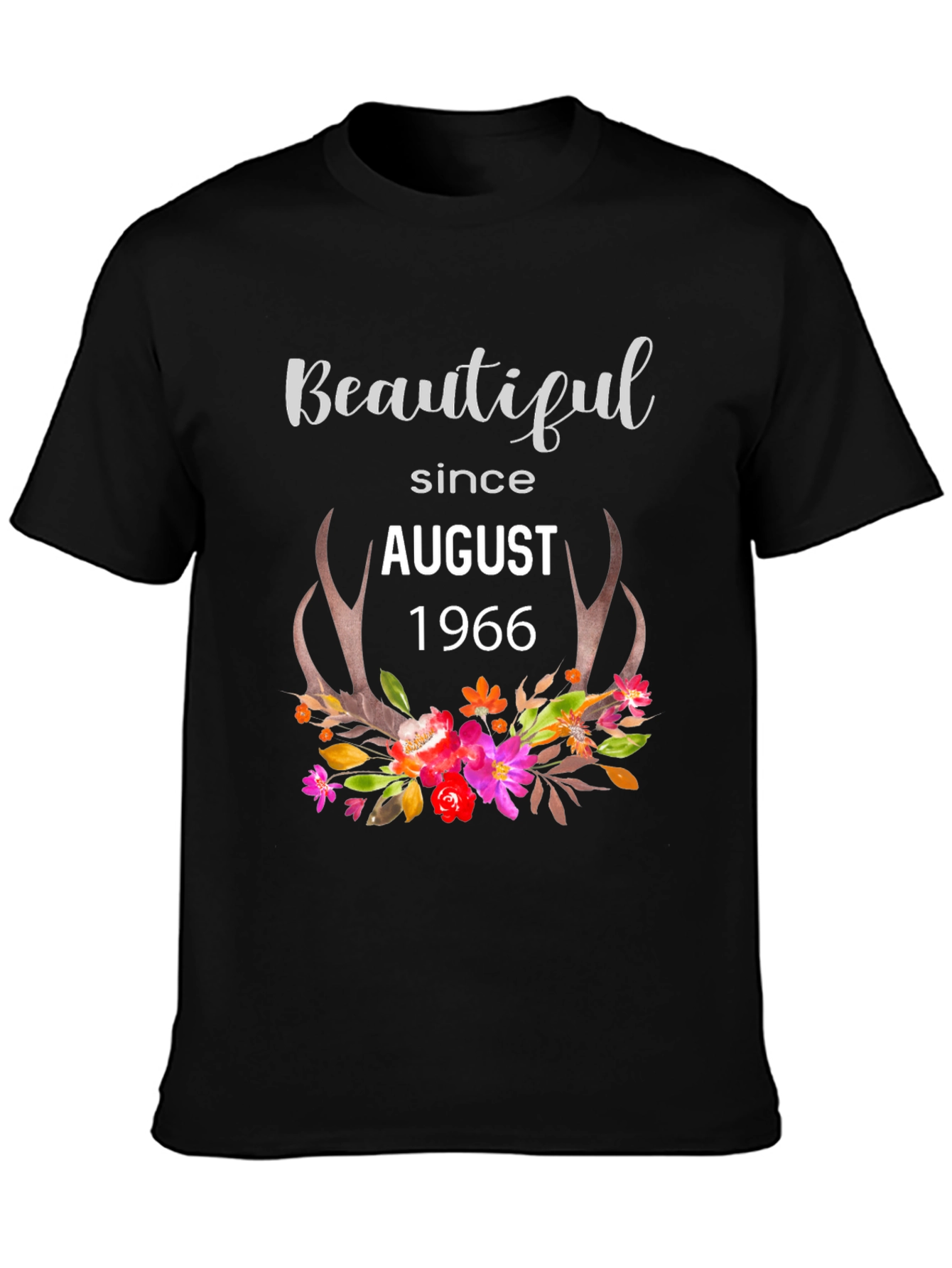 Beautiful Since August 1966 T-Shirt