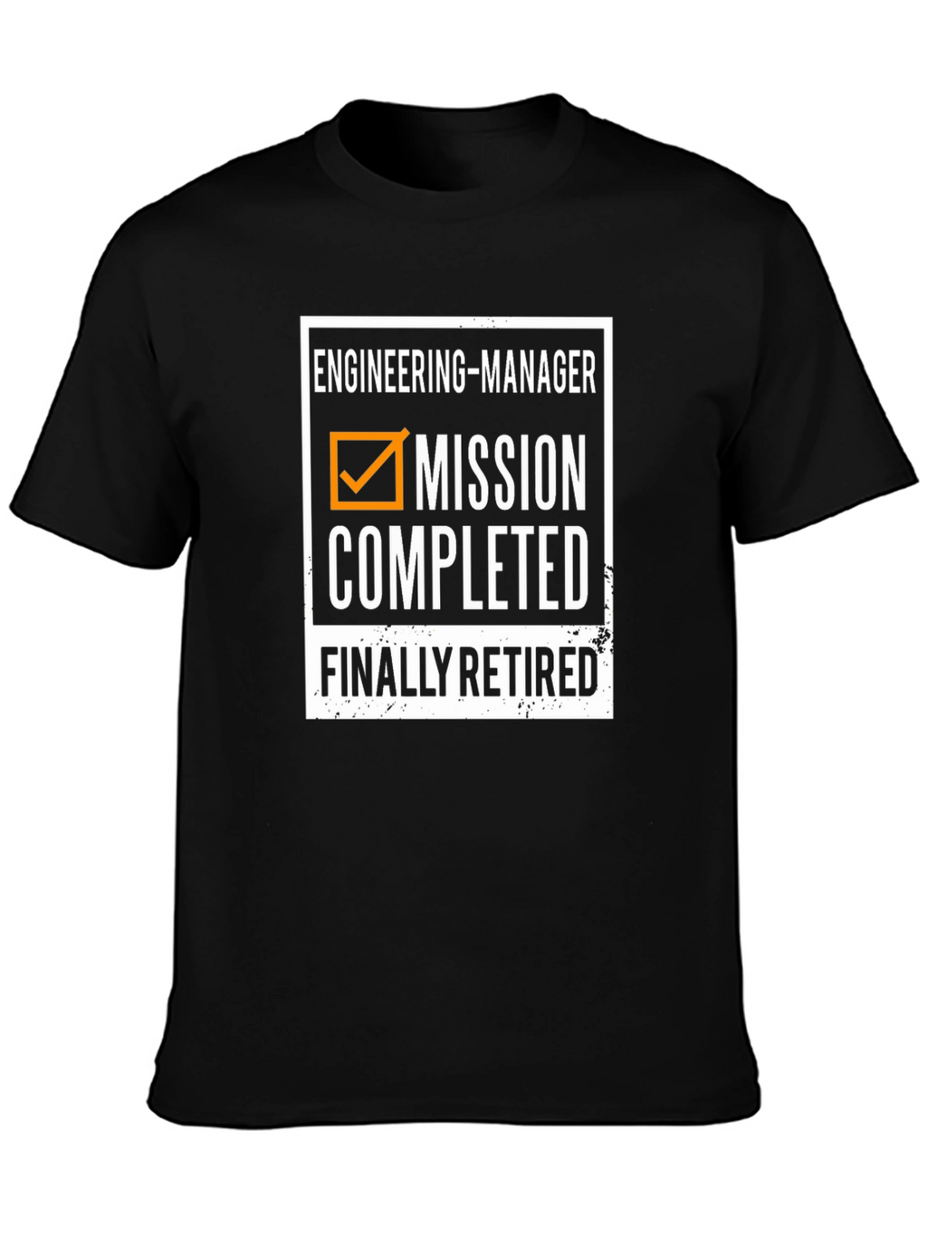 Engineering Manager Retirement T-Shirt