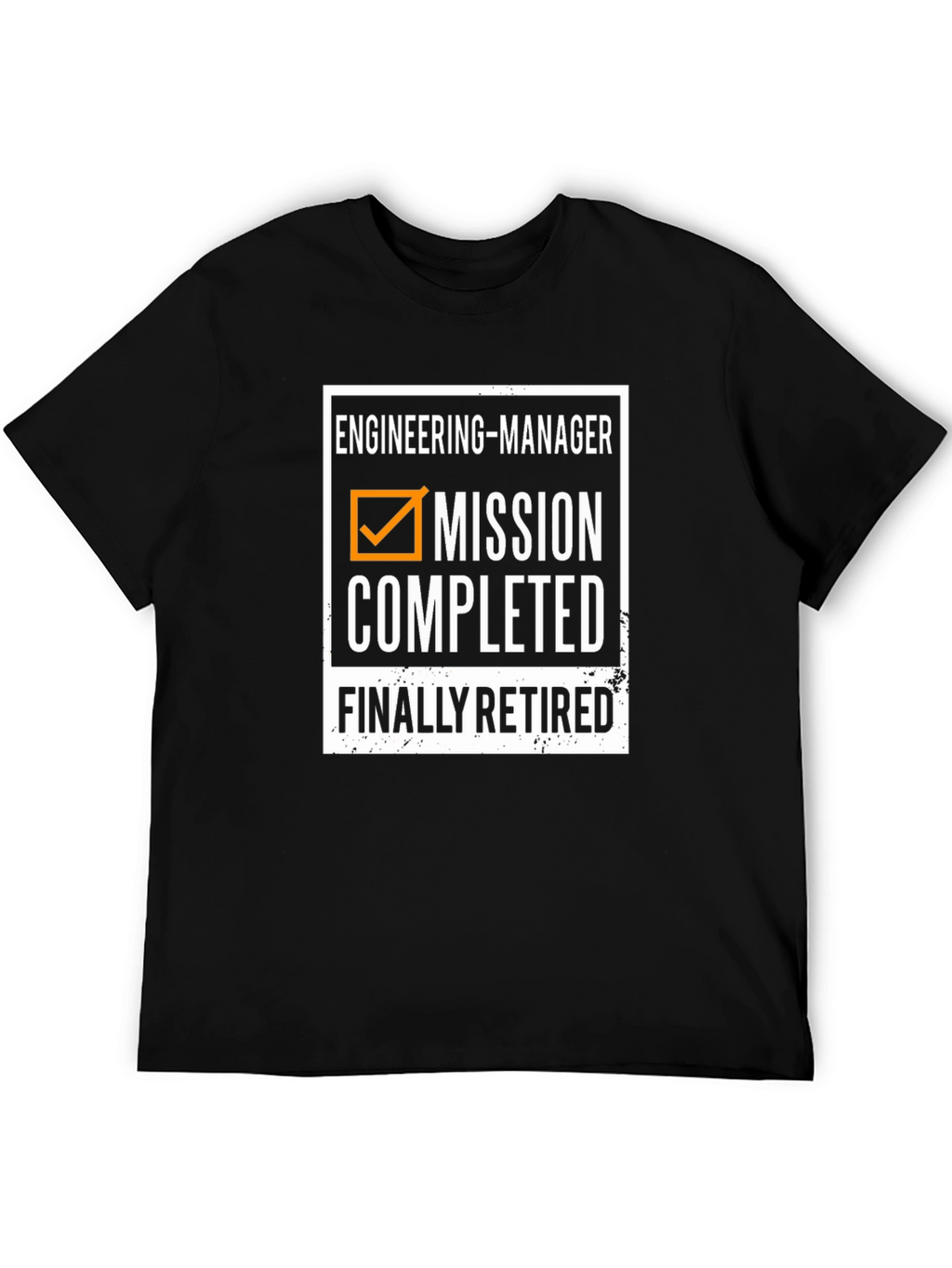 Engineering Manager Retirement T-Shirt