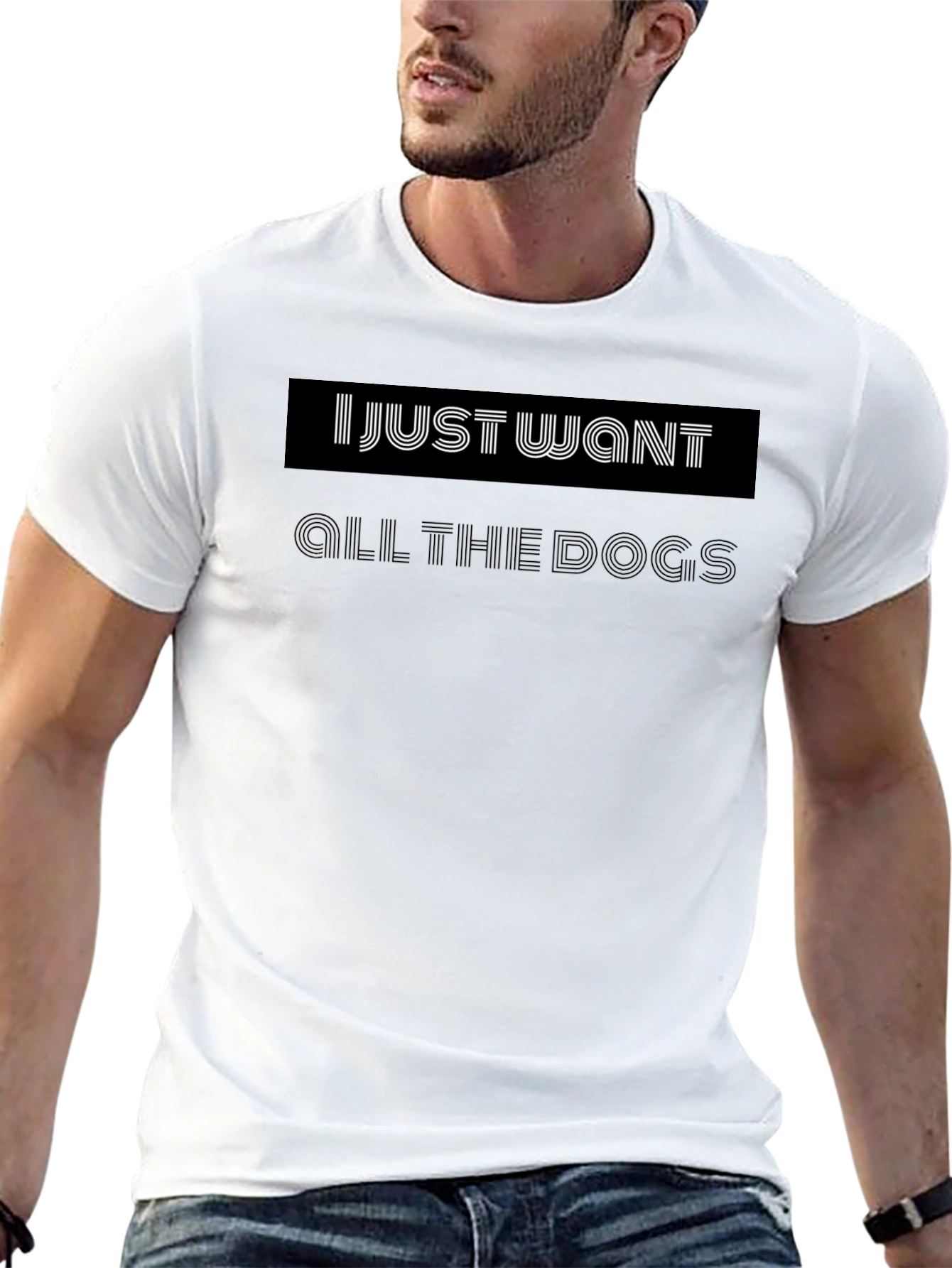 I Just Want All the Dogs Black T-Shirt