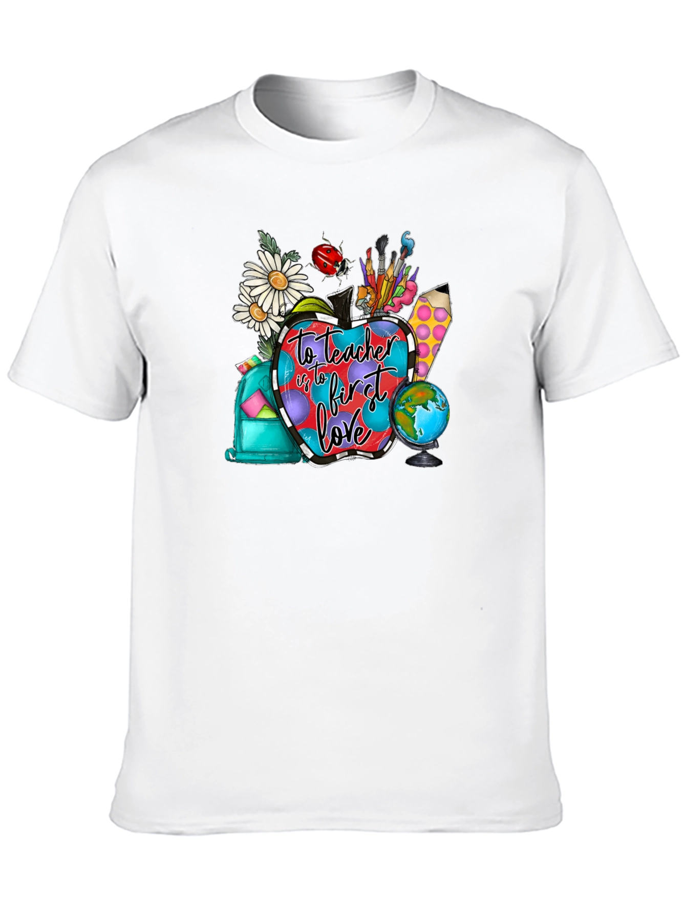 Teacher First Love Graphic T-Shirt