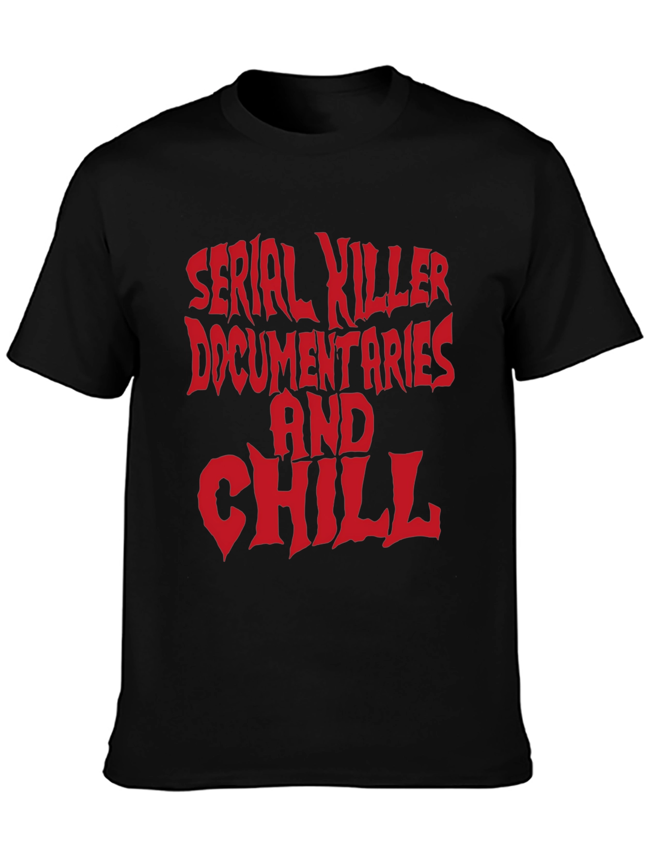 Serial Killer Docs and Chill Graphic Tee