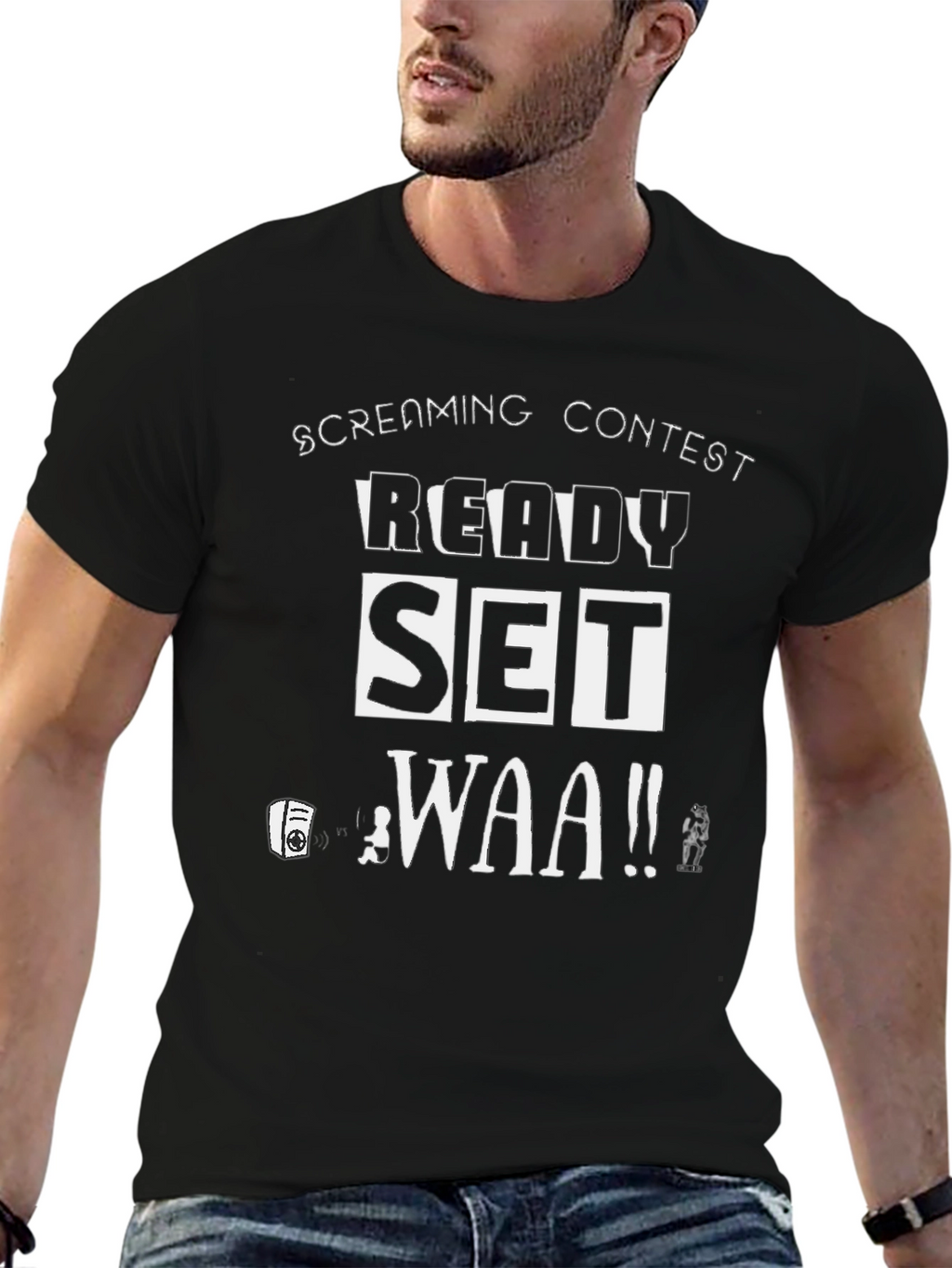 Screaming Contest T-Shirt - Ready Set WAA!
