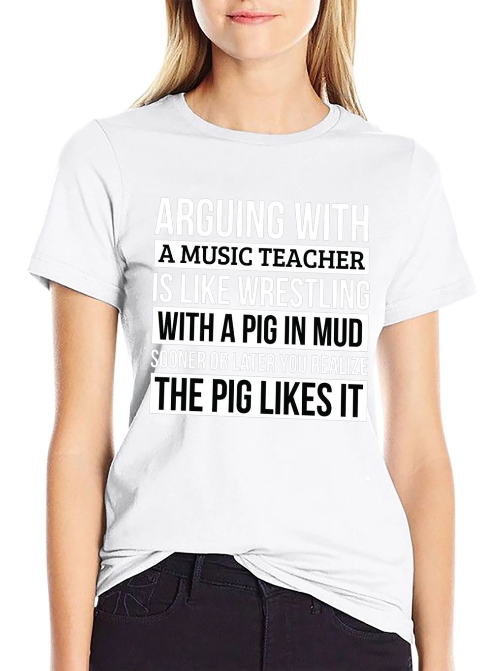 Arguing With A Music Teacher Pig in Mud T-Shirt