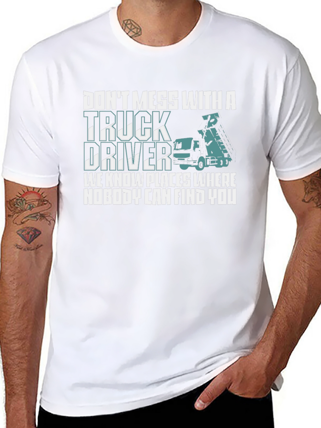 Dont Mess With Truck Driver T-Shirt