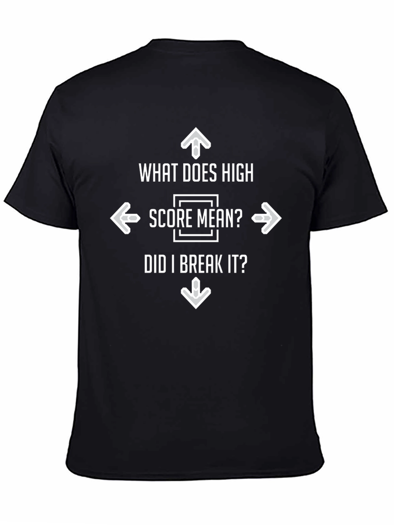 High Score? Funny Gamer Graphic T-Shirt