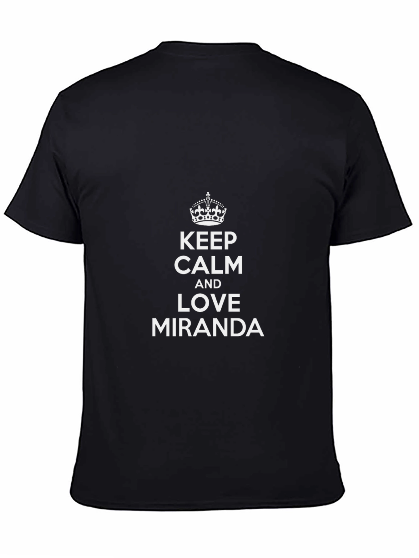 Keep Calm & Love Miranda - Black Tee