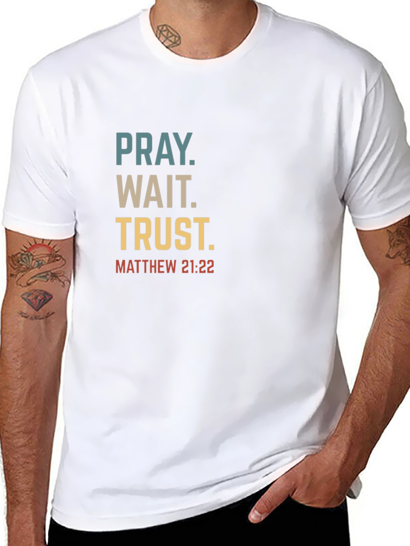 Pray Wait Trust Christian T-Shirt