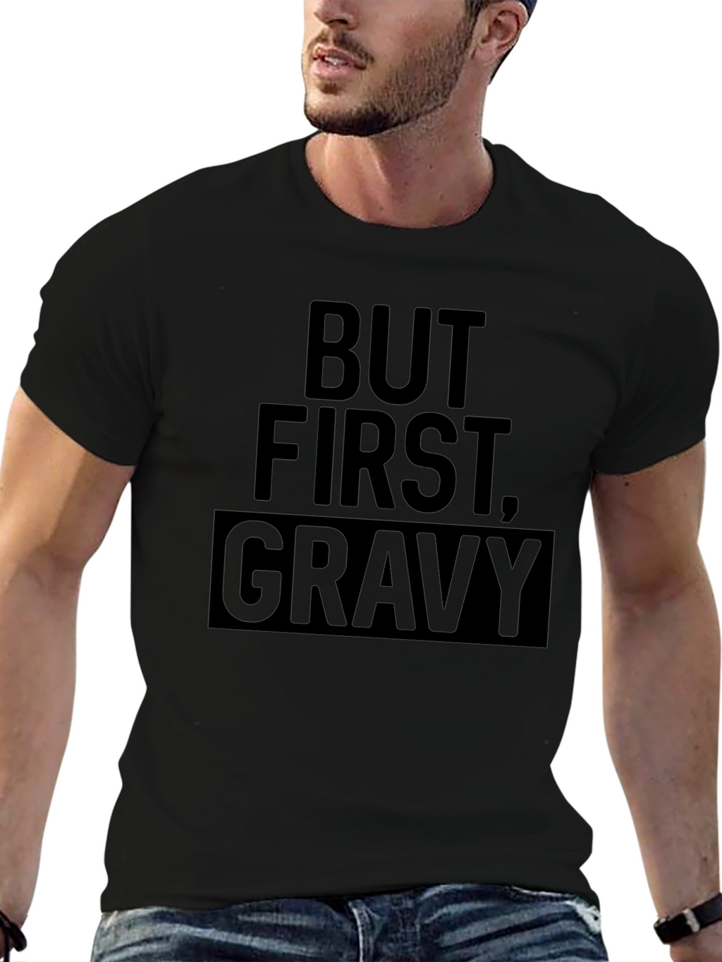 But First Gravy - Mens Black Graphic Tee