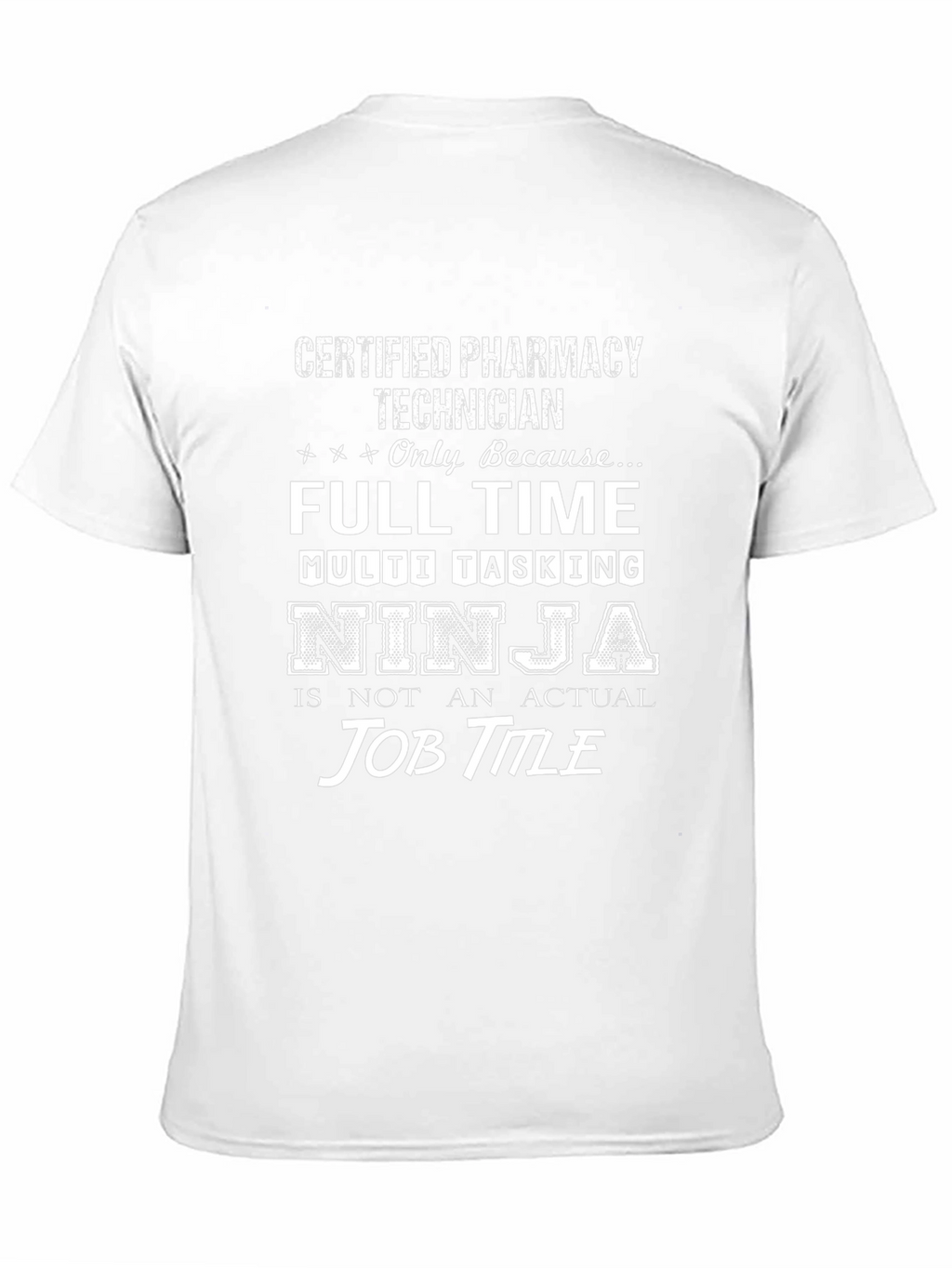 Pharmacy Technician Ninja T-Shirt