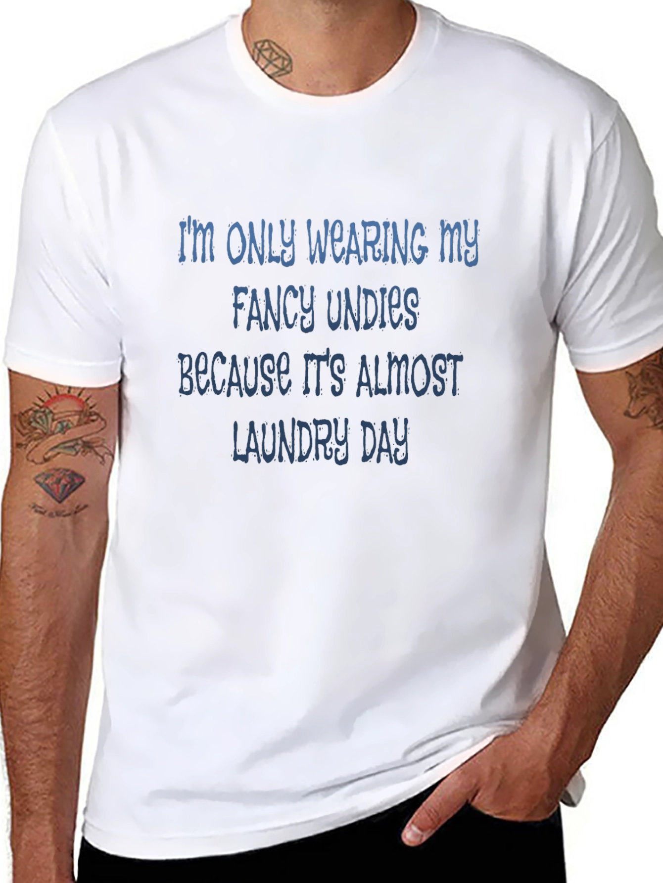 Funny Laundry Day Fancy Undies T-Shirt
