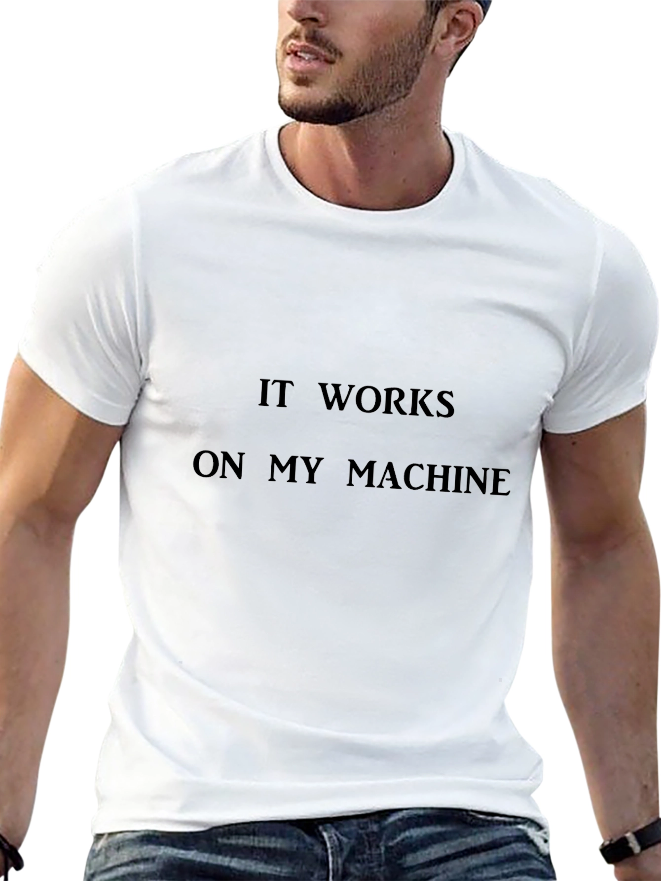 It Works On My Machine - Black T-Shirt