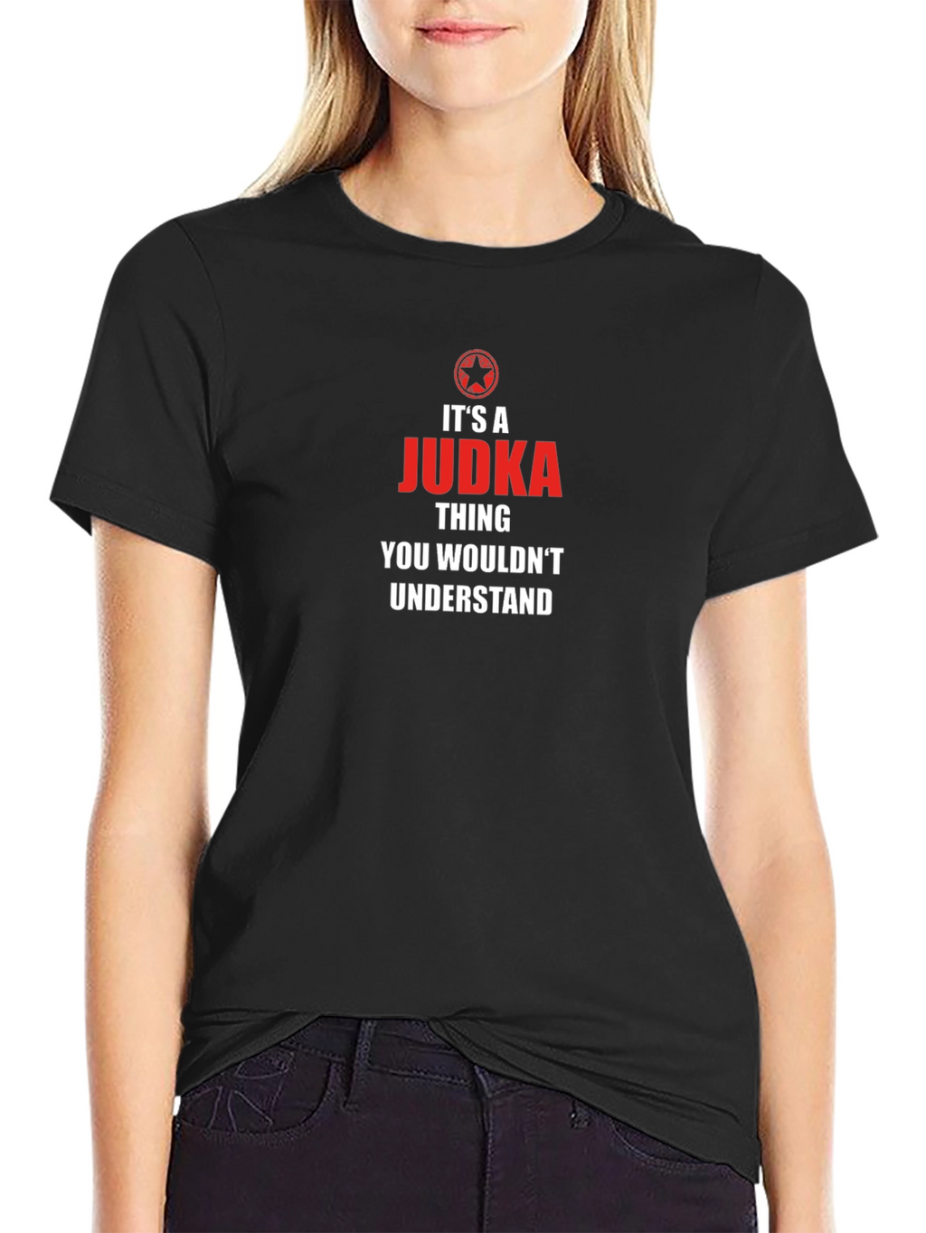 Its a Judka Thing T-Shirt