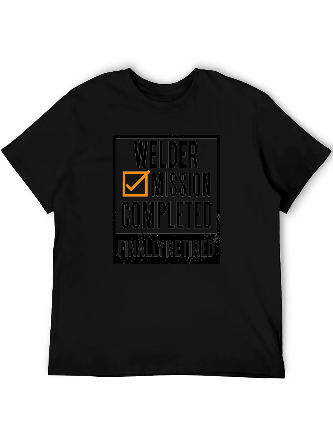 Welder Mission Completed Retirement T-Shirt