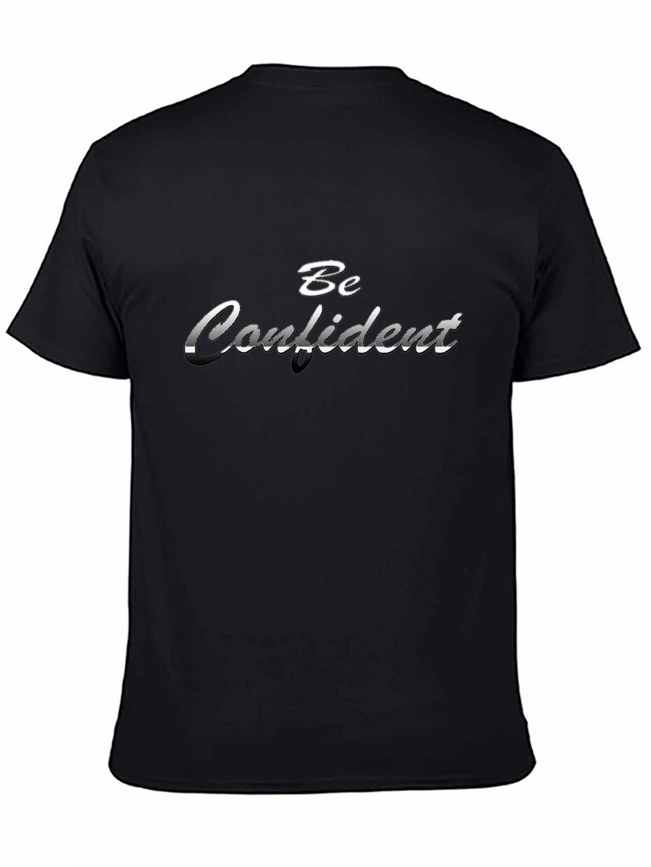 Be Confident Black T-Shirt