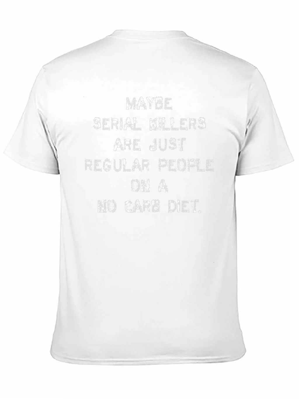 Funny Serial Killer No Carb Diet Black T-Shirt