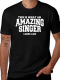 Amazing Singer T-Shirt: Novelty Gift Tee