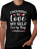 Self-Love T-Shirt - Choose to Love Myself Every Day