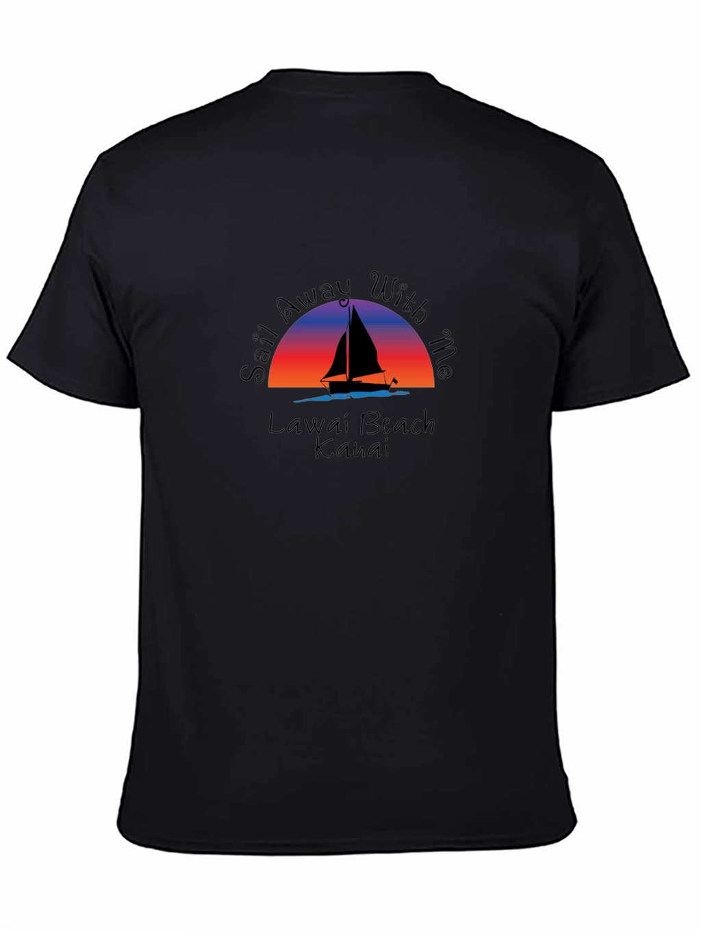 Sail Away T-Shirt - Lawai Beach Kauai Graphic Tee
