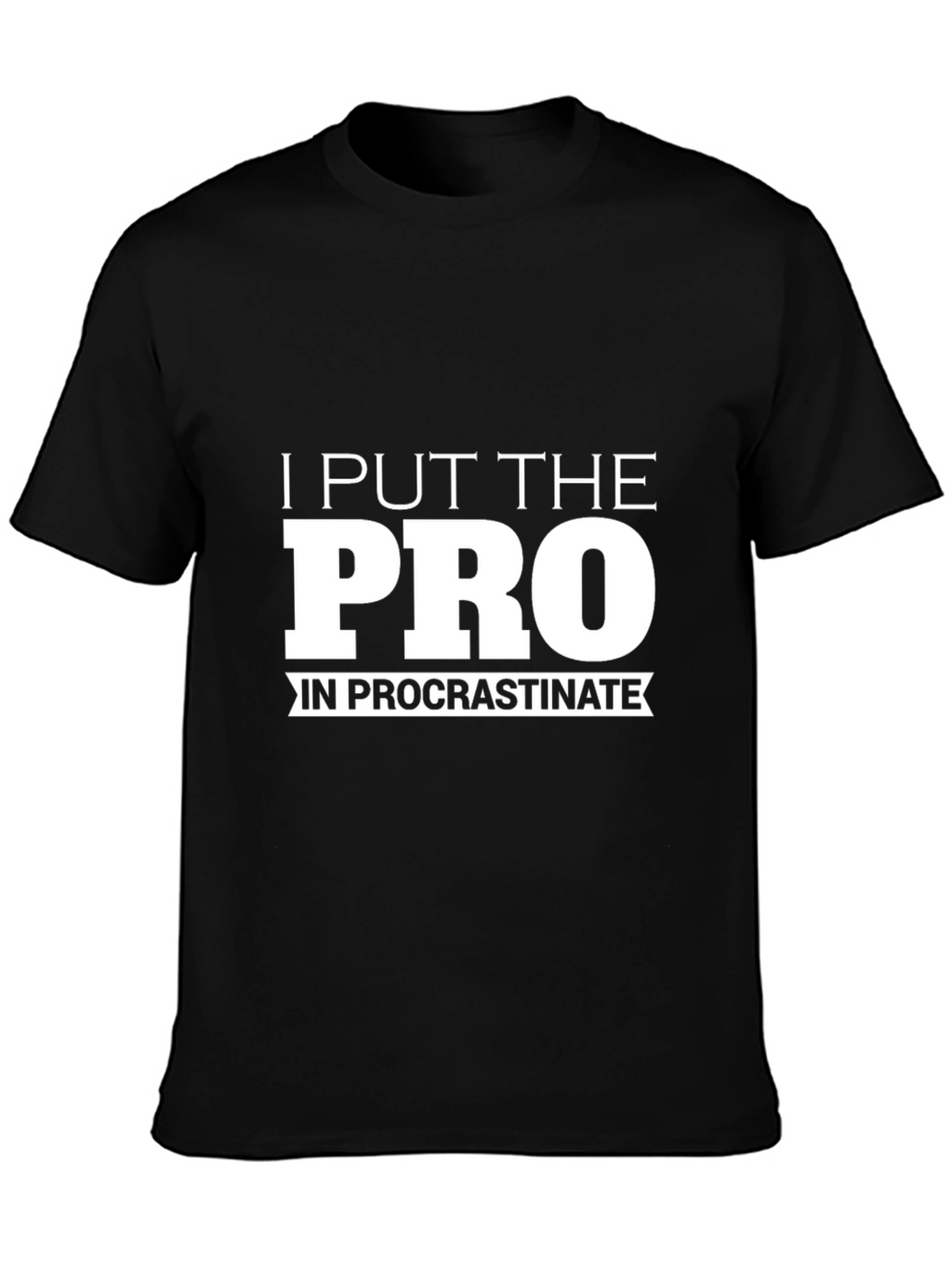 Procrastinate T-Shirt - Funny Slogan Tee