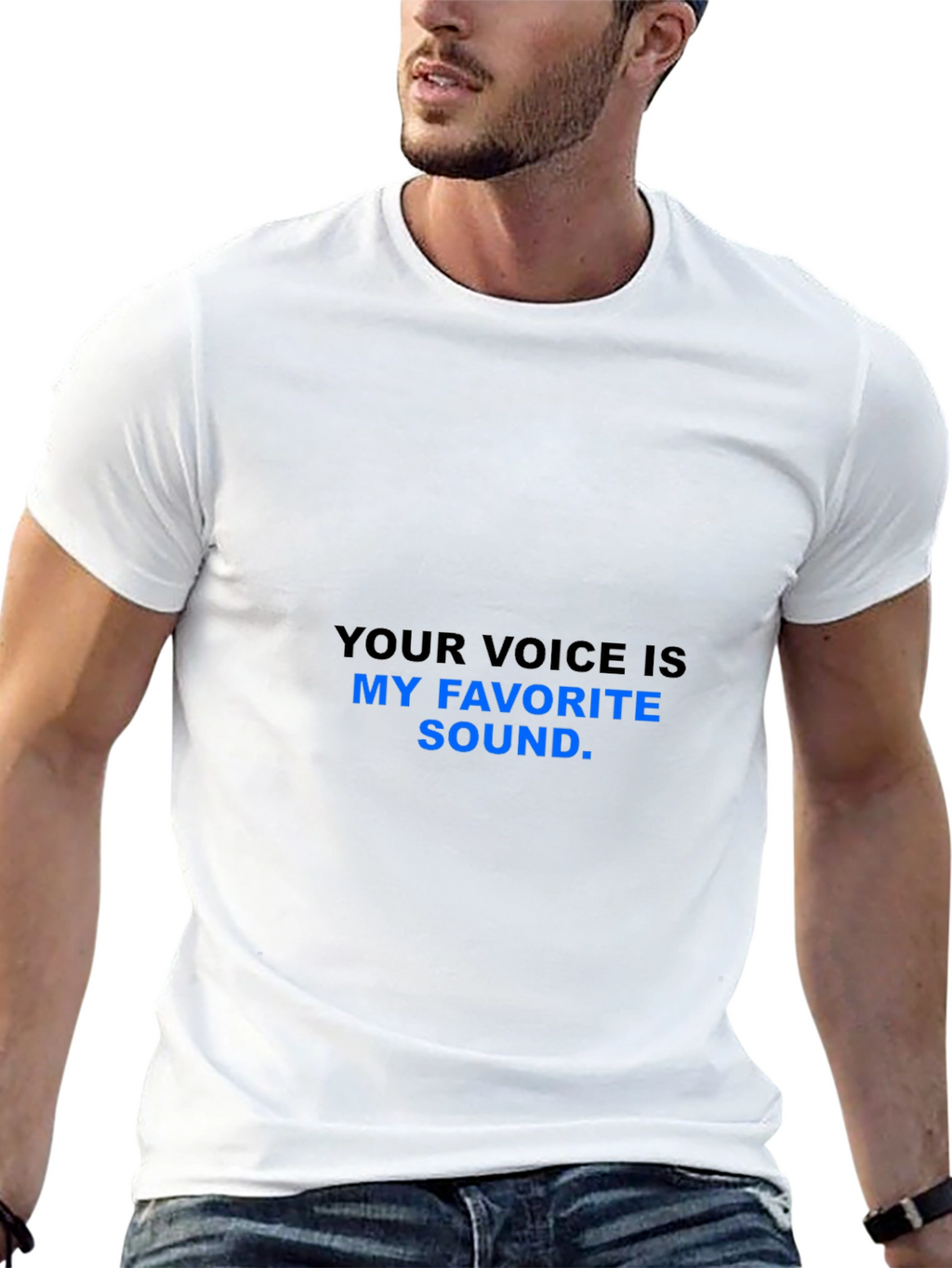 Your Voice Is My Favorite Sound T-Shirt