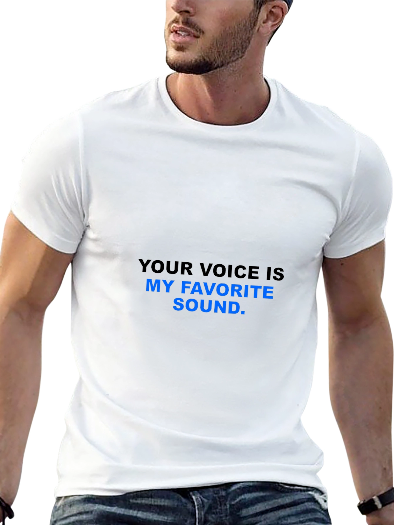 Your Voice Is My Favorite Sound T-Shirt
