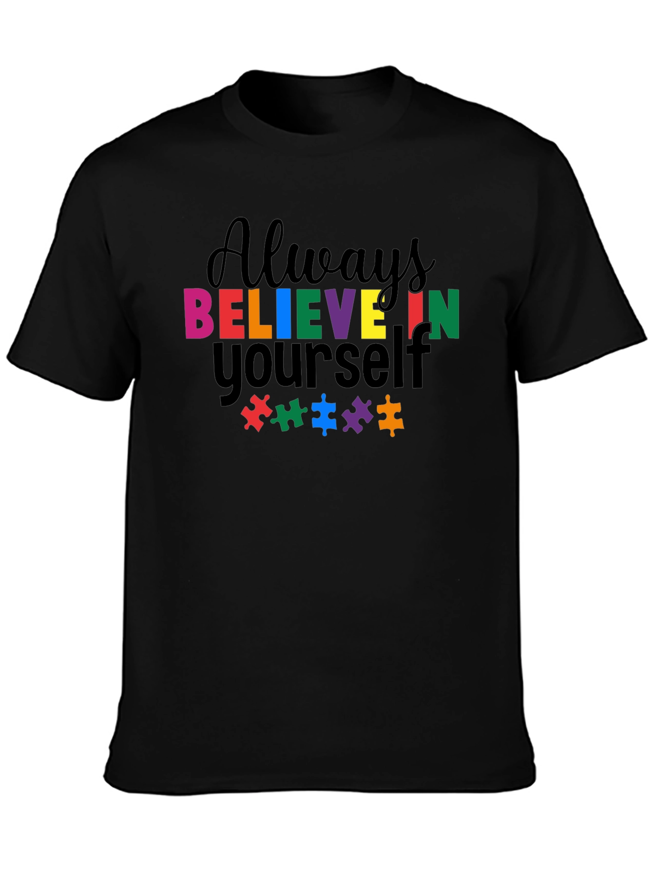 Believe in Yourself Autism Awareness T-Shirt