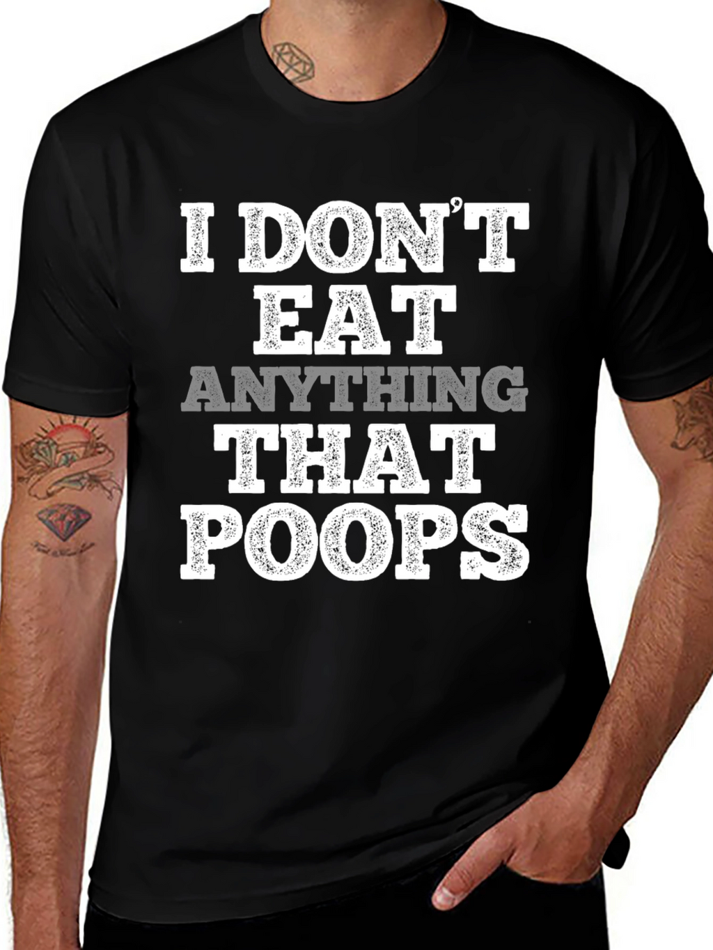 Vegan T-Shirt: I Dont Eat Anything That Poops