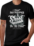 Street Photographer T-Shirt - Shoot People for Pleasure!