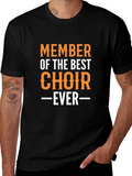 Best Choir Ever T-Shirt Black Crew Neck Graphic Print
