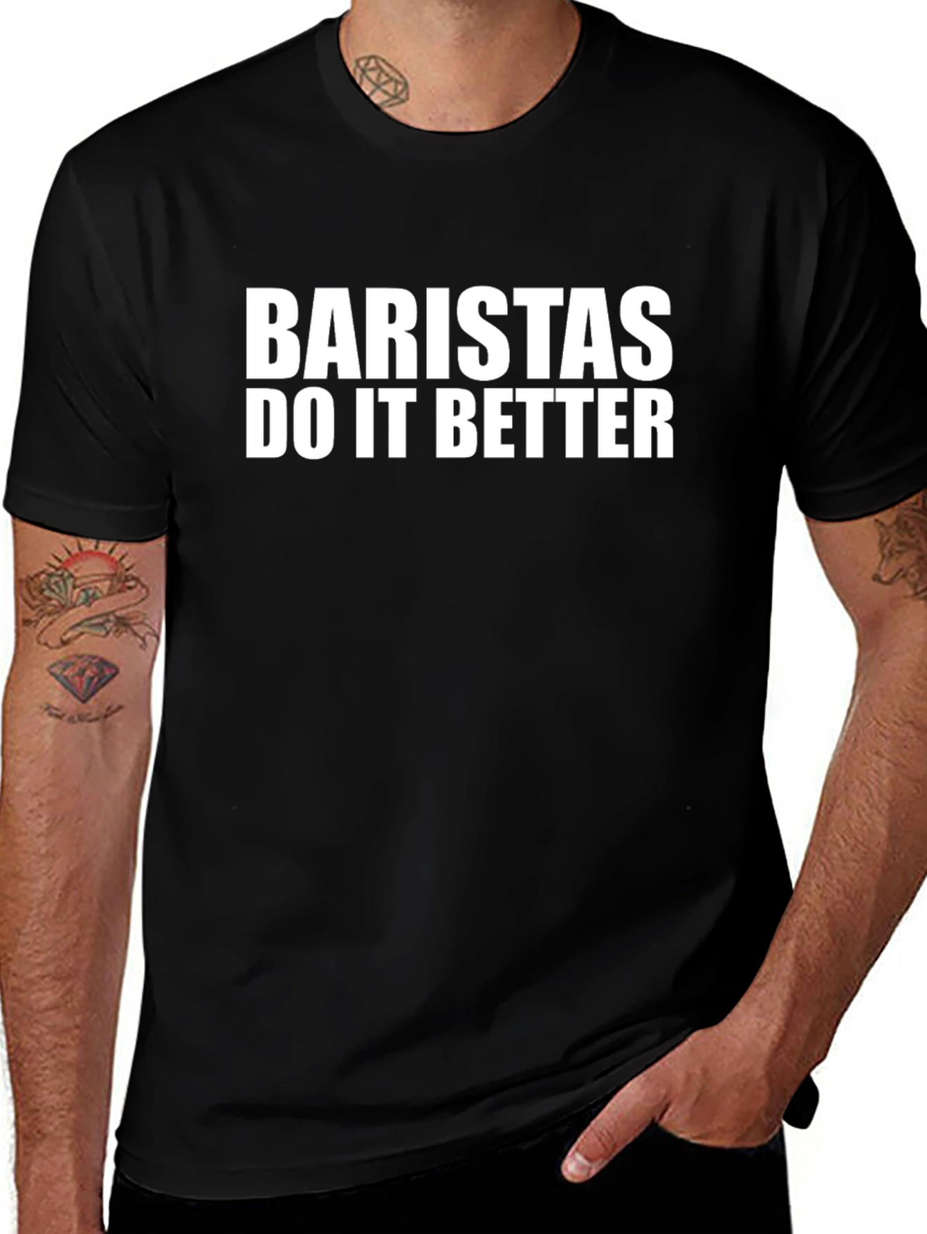 Baristas Do It Better T-Shirt - Black Crew Neck